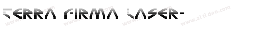 Terra Firma Laser字体转换